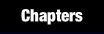 Chapters.